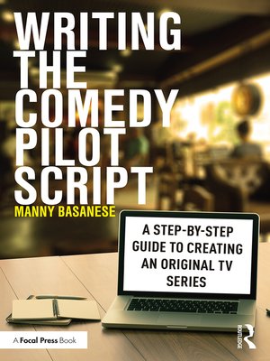 cover image of Writing the Comedy Pilot Script